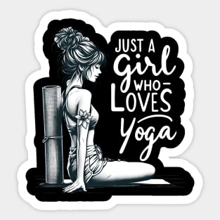 Just a Girl Who Loves Yoga-Girl with Mat and Messy Bun Sticker